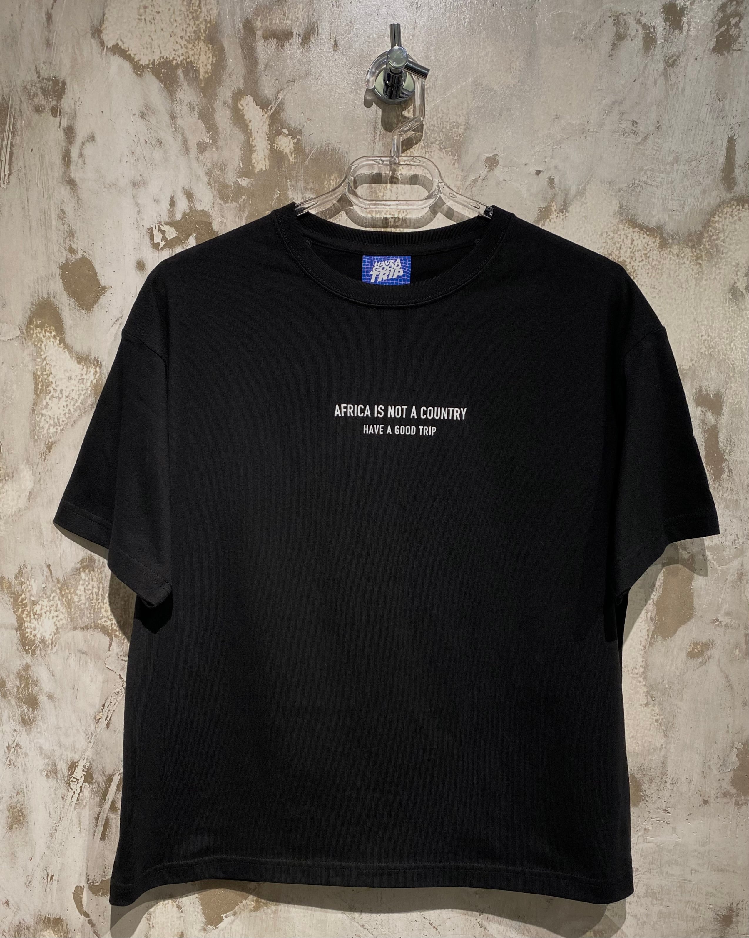 Africa Is Not A Country Black T-Shirt with White Ink Front