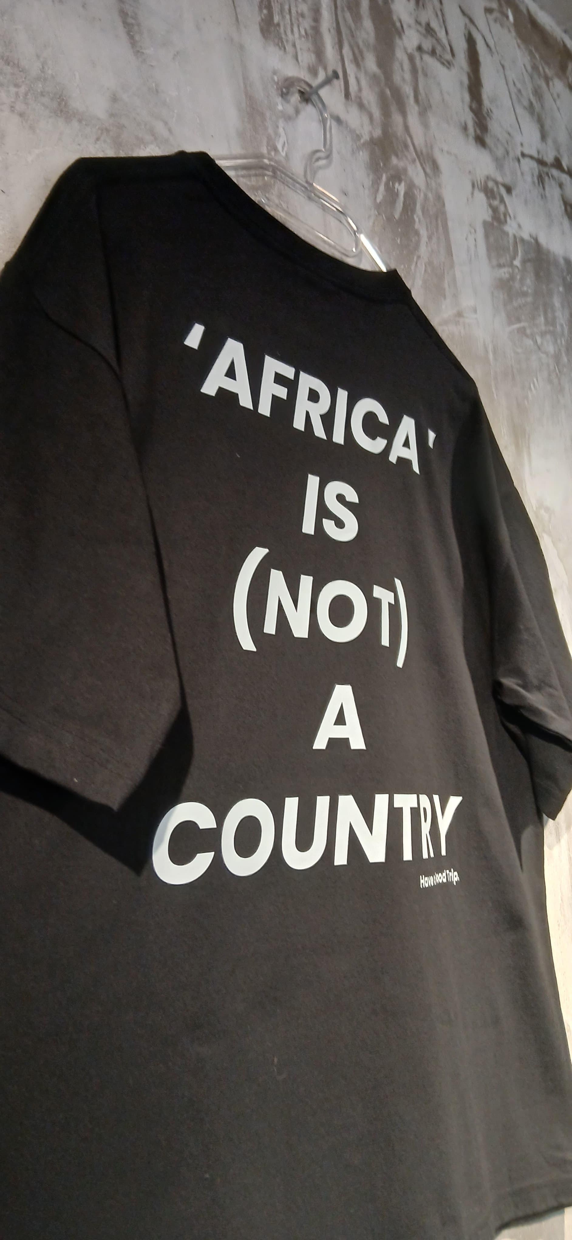Africa Is Not A Country Black T-Shirt With White Ink